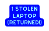 1 stolen laptop returned